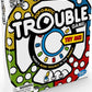 Trouble